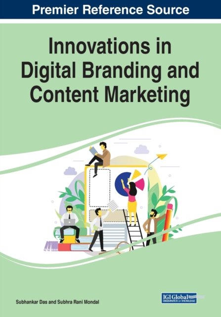 Cover for Subhankar Das · Innovations in Digital Branding and Content Marketing (Paperback Book) (2020)