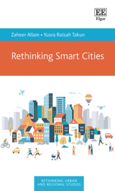 Cover for Zaheer Allam · Rethinking Smart Cities - Rethinking Urban and Regional Studies series (Hardcover Book) (2022)