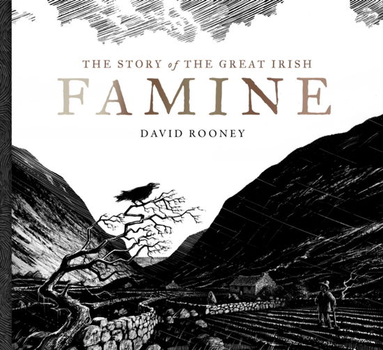 The Story of the Great Irish Famine - David Rooney - Książki - Gill - 9781804581797 - 20 września 2024