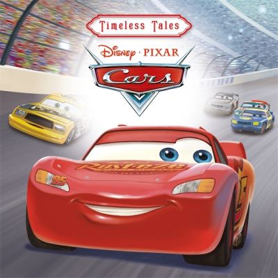 Cover for Walt Disney · Disney Pixar: Cars - Timeless Tales (Gebundenes Buch) (2024)