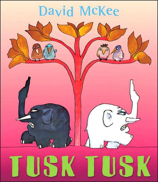 Cover for David McKee · Tusk Tusk (Paperback Book) (2006)