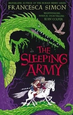 Cover for Francesca Simon · The Sleeping Army (Taschenbuch) [Main edition] (2012)