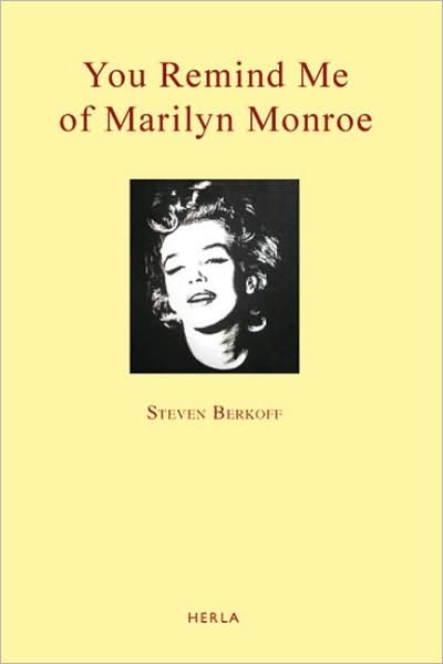 Cover for Steven Berkoff · You Remind Me of Marilyn Monroe (Pocketbok) (2009)