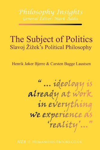 Cover for Carsten Bagge Laustsen · The Subject of Politics: Slavoj Zizek's Political Philosophy (Paperback Bog) (2010)