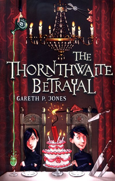 Cover for Gareth P. Jones · The Thornthwaite Betrayal (Pocketbok) (2016)