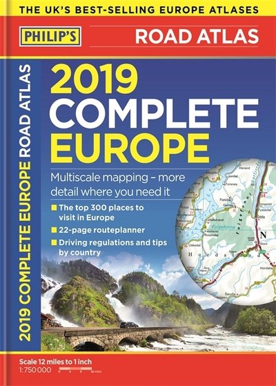 Cover for Philip's Maps · Philip's 2019 Complete Road Atlas Europe (Paperback Bog) (2018)