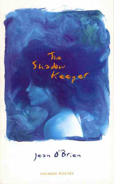 Cover for Jean O'Brien · The Shadow Keeper - Salmon poetry (Paperback Book) (1998)