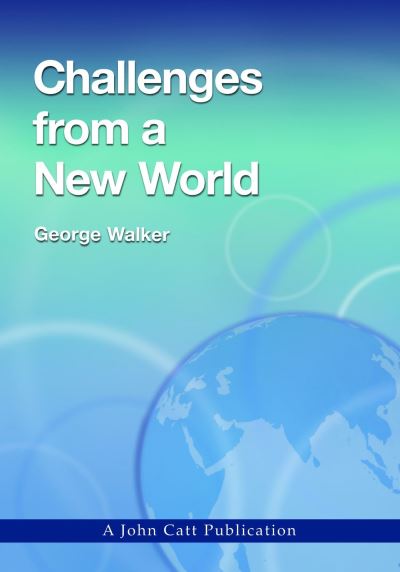 Cover for George Walker · Challenges from a New World (Paperback Book) (2010)