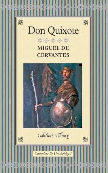 Cover for Miguel Cervantes · Collector´s Library: Don Quixote (Book) (2006)