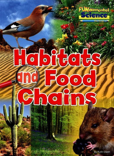 Cover for Ruth Owen · Habitats and Food Chains - FUNdamental Science Key Stage 1 (Pocketbok) (2016)