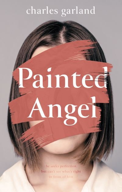 Cover for Charles Garland · Painted Angel (Paperback Book) (2021)