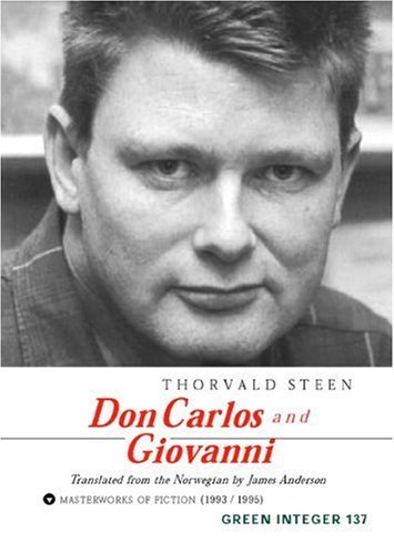 Cover for Thorvald Steen · Don Carlos and Giovanni (Green Integer) (Paperback Book) [1st Integer Ed edition] (2004)