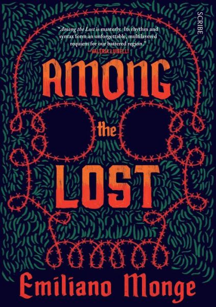 Cover for Emiliano Monge · Among the Lost (Paperback Book) (2019)