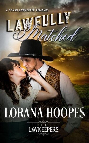 Cover for Lorana Hoopes · Lawfully Matched (Paperback Book) (2018)