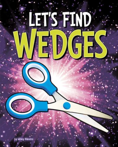 Cover for Wiley Blevins · Let's Find Wedges (Hardcover Book) (2020)