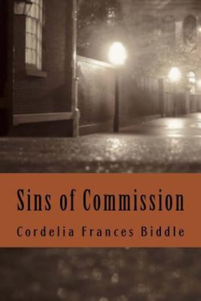 Cover for Cordelia Frances Biddle · Sins of Commission (Paperback Book) (2017)