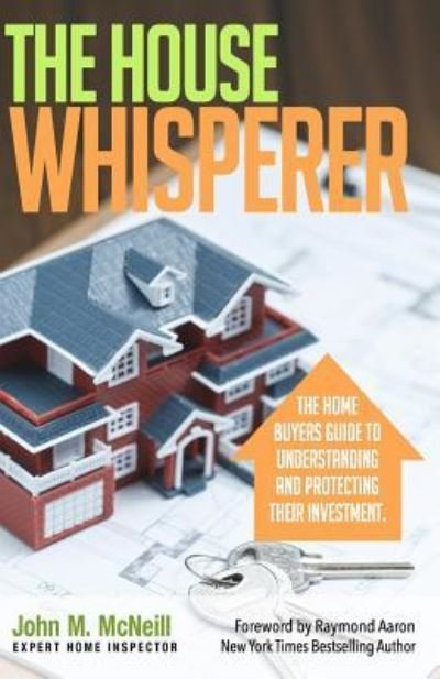 Cover for John McNeil · The House Whisperer (Paperback Bog) (2018)