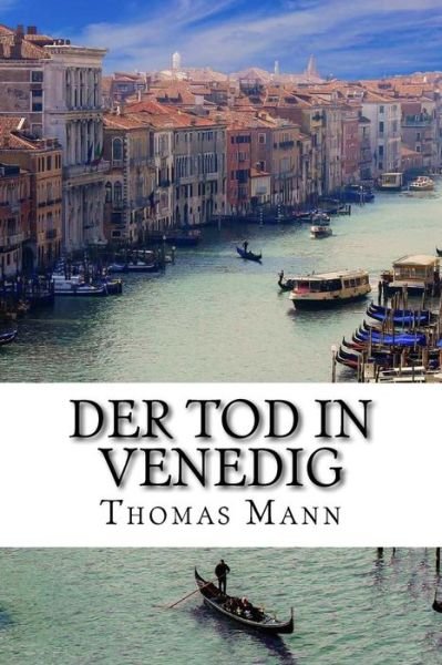 Cover for Thomas Mann · Der Tod in Venedig (Paperback Bog) (2018)