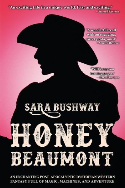 Honey Beaumont - Sara Bushway - Books - 5310 Publishing - 9781990158797 - August 2, 2022