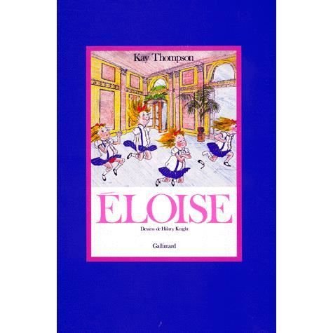 Cover for Kay Thompson · Eloise (Hardcover Book) (1985)