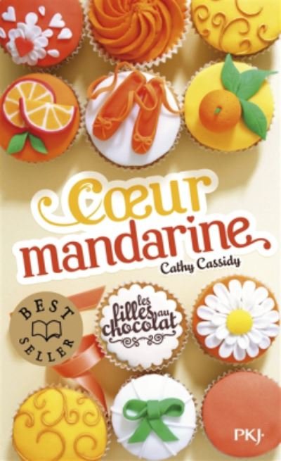 Cover for Cathy Cassidy · Les filles au chocolat 3/Coeur mandarine (Paperback Bog) (2015)
