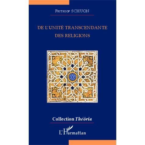 Cover for Frithjof Schuon · De l'unité transcendante des religions (Paperback Book) (2020)