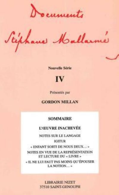 Documents Stephane Mallarme - Nouvelle Serie IV - Stephane Mallarme - Libros - Klincksieck - 9782707812797 - 11 de enero de 2006