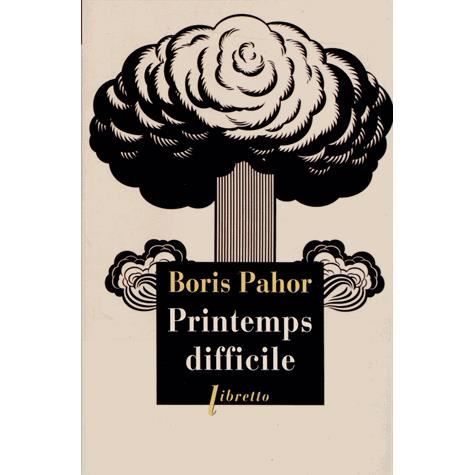 Cover for Boris Pahor · Printemps difficile (MERCH) (2013)