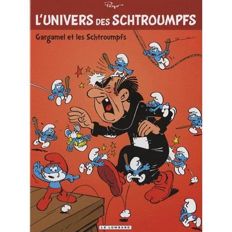 Cover for Peyo · Univers des Schtroumpfs 1/Gargamel et les Schtroumpfs (Gebundenes Buch) (2011)