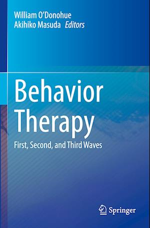 Cover for William O'Donohue · Behavior Therapy: First, Second, and Third Waves (Paperback Book) [2022 edition] (2023)