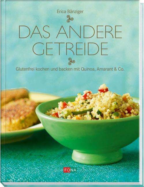 Cover for Bänziger · Das andere Getreide (Book)