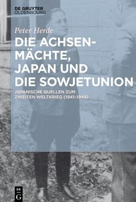 Cover for Herde · Die Achsenmächte, Japan und die S (Bog) (2017)
