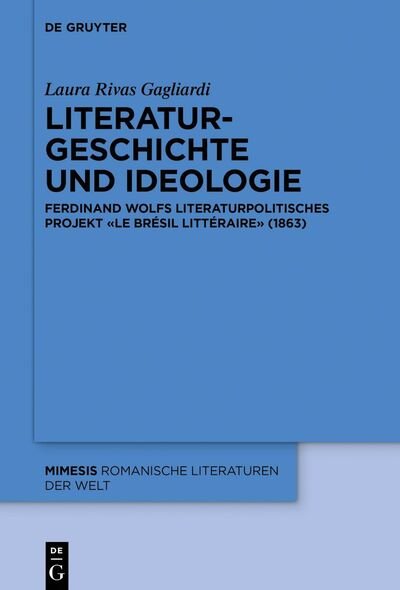 Cover for Gagliardi · Literaturgeschichte und Ideol (Buch) (2020)