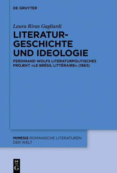 Cover for Gagliardi · Literaturgeschichte und Ideol (Book) (2020)