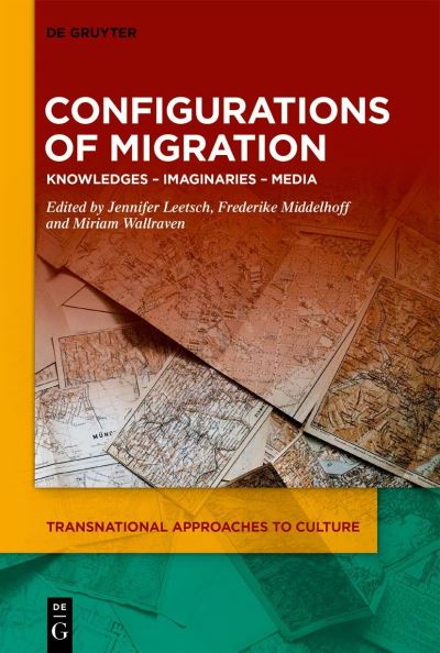 Cover for Jennifer Leetsch · Configurations of Migration (Book) (2023)