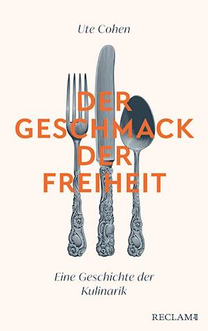 Cover for Ute Cohen · Der Geschmack der Freiheit (Book) (2024)