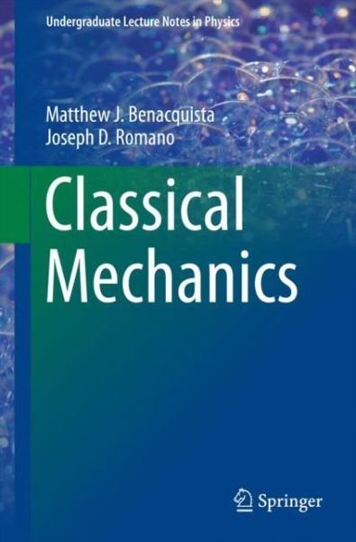 Cover for Benacquista · Classical Mechanics (Book) [1st ed. 2018 edition] (2018)