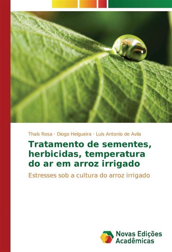 Cover for Rosa · Tratamento de sementes, herbicidas (Book)