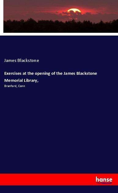 Cover for Blackstone · Exercises at the opening of (Bok)