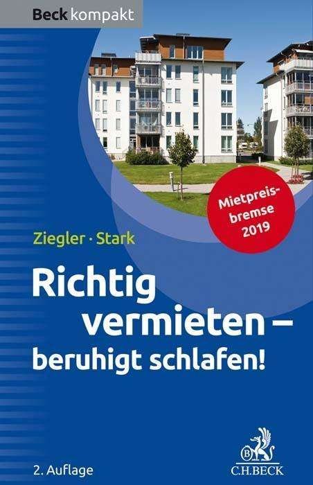 Cover for Ziegler · Richtig vermieten - beruhigt sc (Buch)