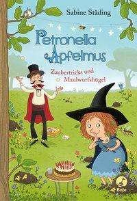 Cover for Städing · Petronella Apfelmus - Zaubertri (Bog)