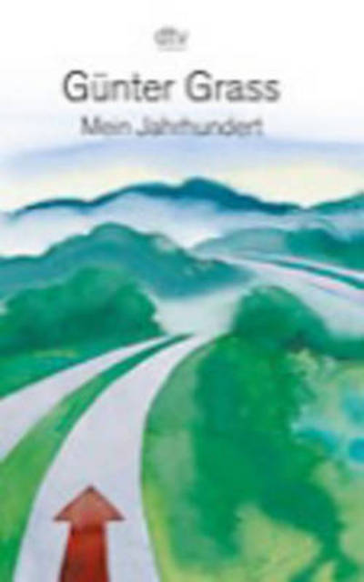 Gunter Grass · Mein Jahrhundert (Pocketbok) (2015)