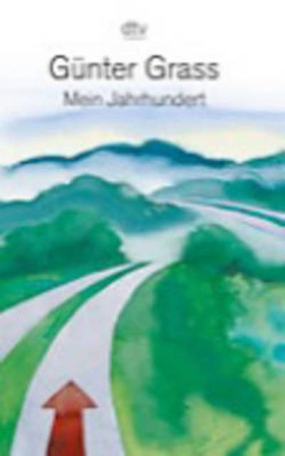 Cover for Gunter Grass · Mein Jahrhundert (Paperback Book) (2015)
