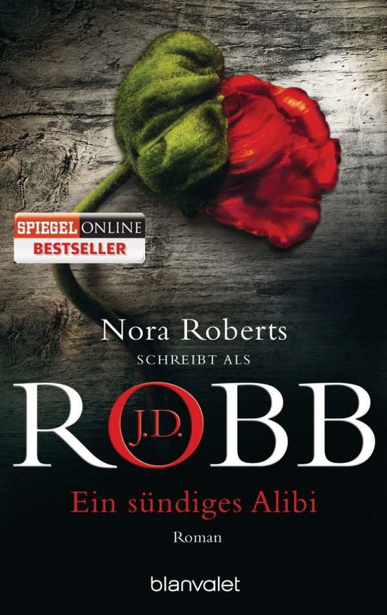 Cover for J.d. Robb · Blanvalet 37679 Robb.Ein sündiges Alibi (Book)