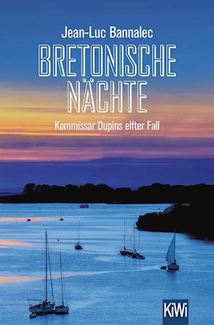 Bretonische NÃ¤chte - Jean-luc Bannalec - Books -  - 9783462006797 - 