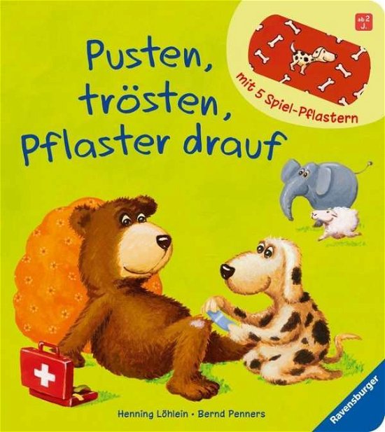Pusten, trösten, Pflaster drauf - Löhlein - Böcker - Ravensburger Verlag GmbH - 9783473433797 - 