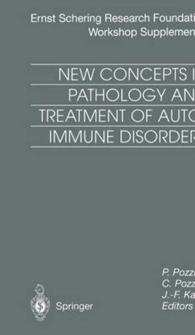 Cover for C Pozzilli · New Concepts in Pathology and Treatment of Autoimmune Disorders - Ernst Schering Foundation Symposium Proceedings (Hardcover Book) [2001 edition] (2001)