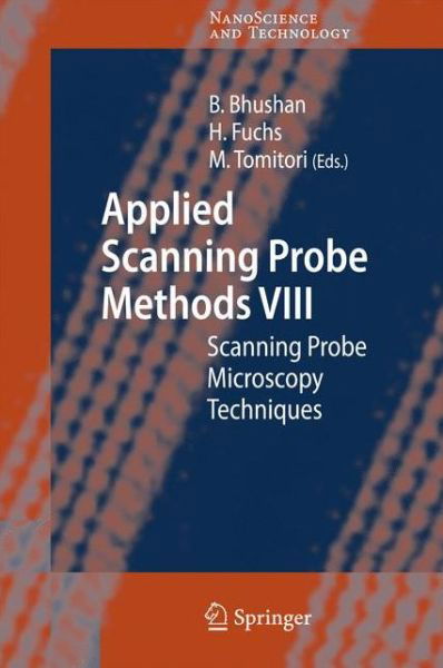 Cover for Bharat Bhushan · Applied Scanning Probe Methods VIII: Scanning Probe Microscopy Techniques - NanoScience and Technology (Hardcover Book) [2008 edition] (2008)