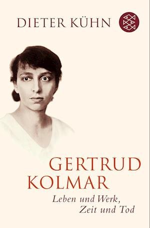 Cover for Dieter Kühn · Gertrud Kolmar (Taschenbuch) (2010)