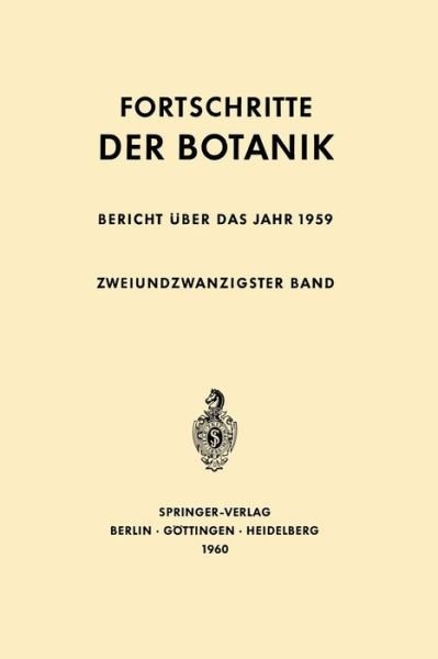 Cover for Erwin Bunning · Bericht UEber Das Jahr 1959 - Progress in Botany (Paperback Book) [Softcover Reprint of the Original 1st 1960 edition] (2012)